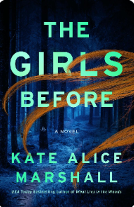 The Girls Before by Kate Alice Marshall book cover