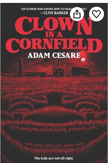Book cover for Clown in a Cornfield by Adam Cesare